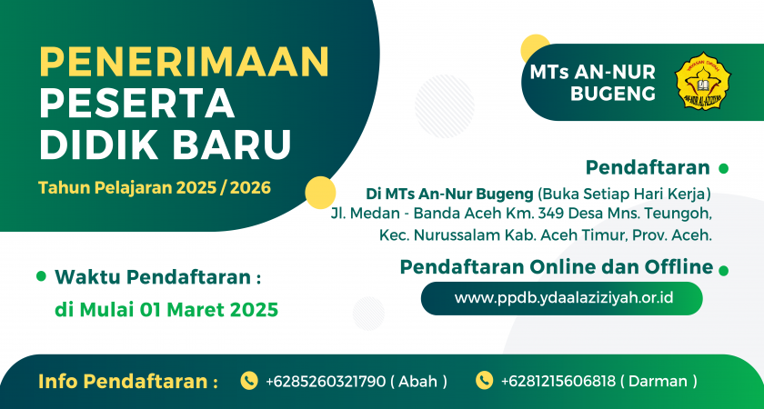 Kabar Gembira . . . ! ! !  Yayasan Dayah An-Nur Al-Aziziyah Menerima Santri Baru, Tahun Pelajaran 2025/2026